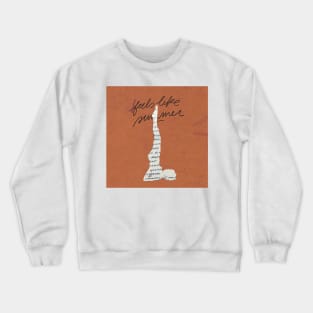 Feels Like Summer Crewneck Sweatshirt